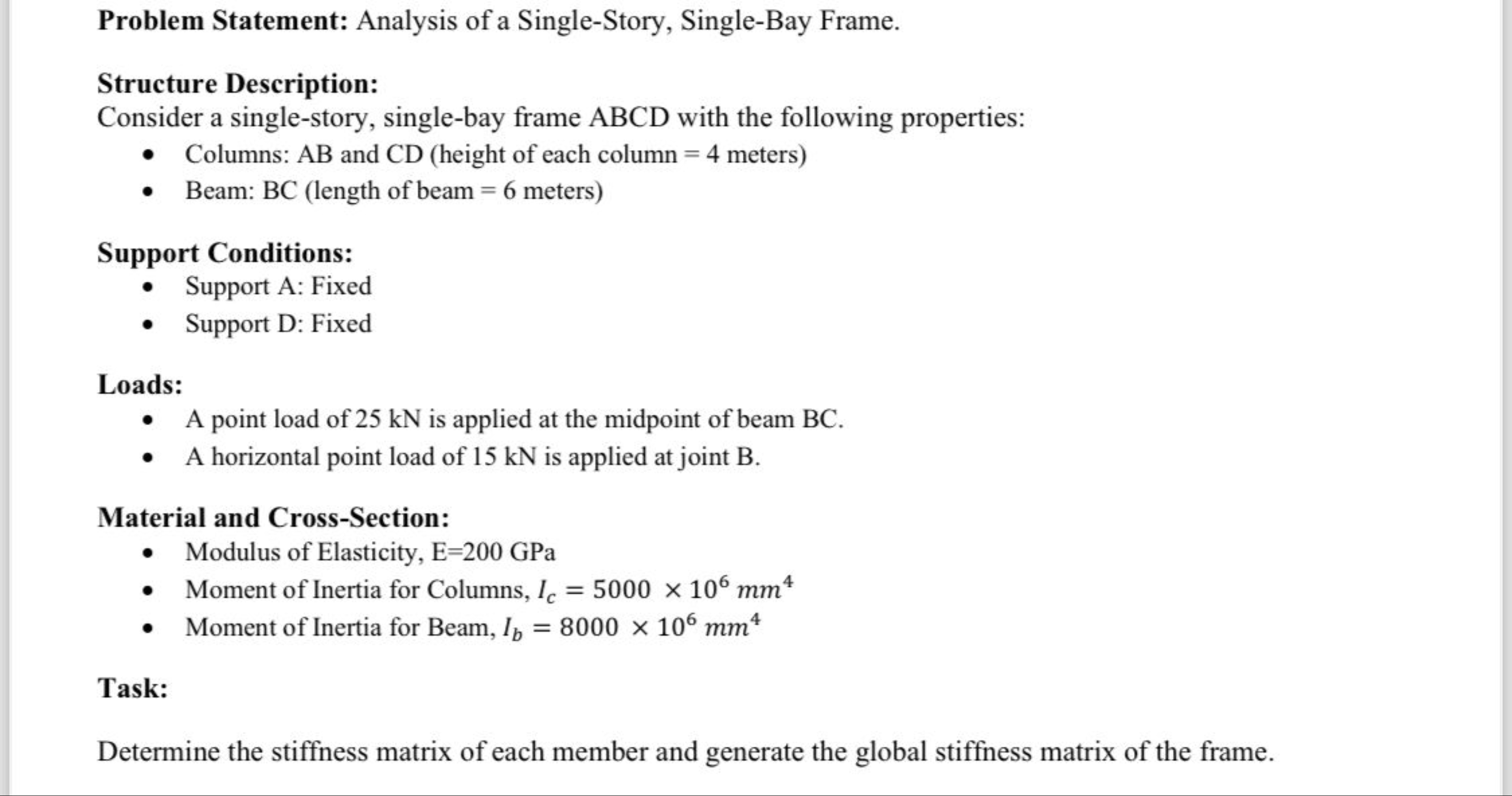 Problem Statement: Analysis of a Single - Story,