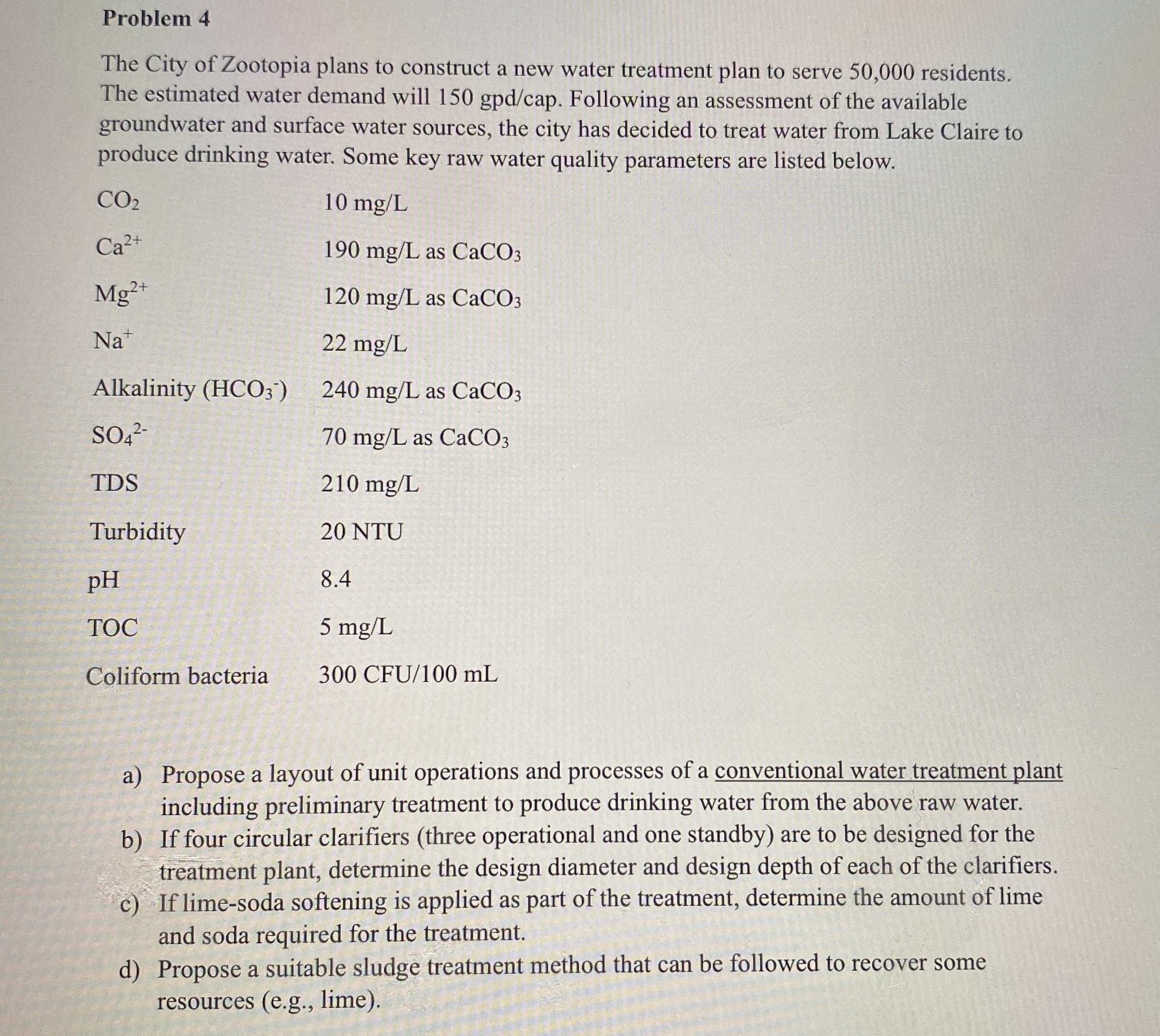 Problem 4 The City of Zootopia plans to construct
