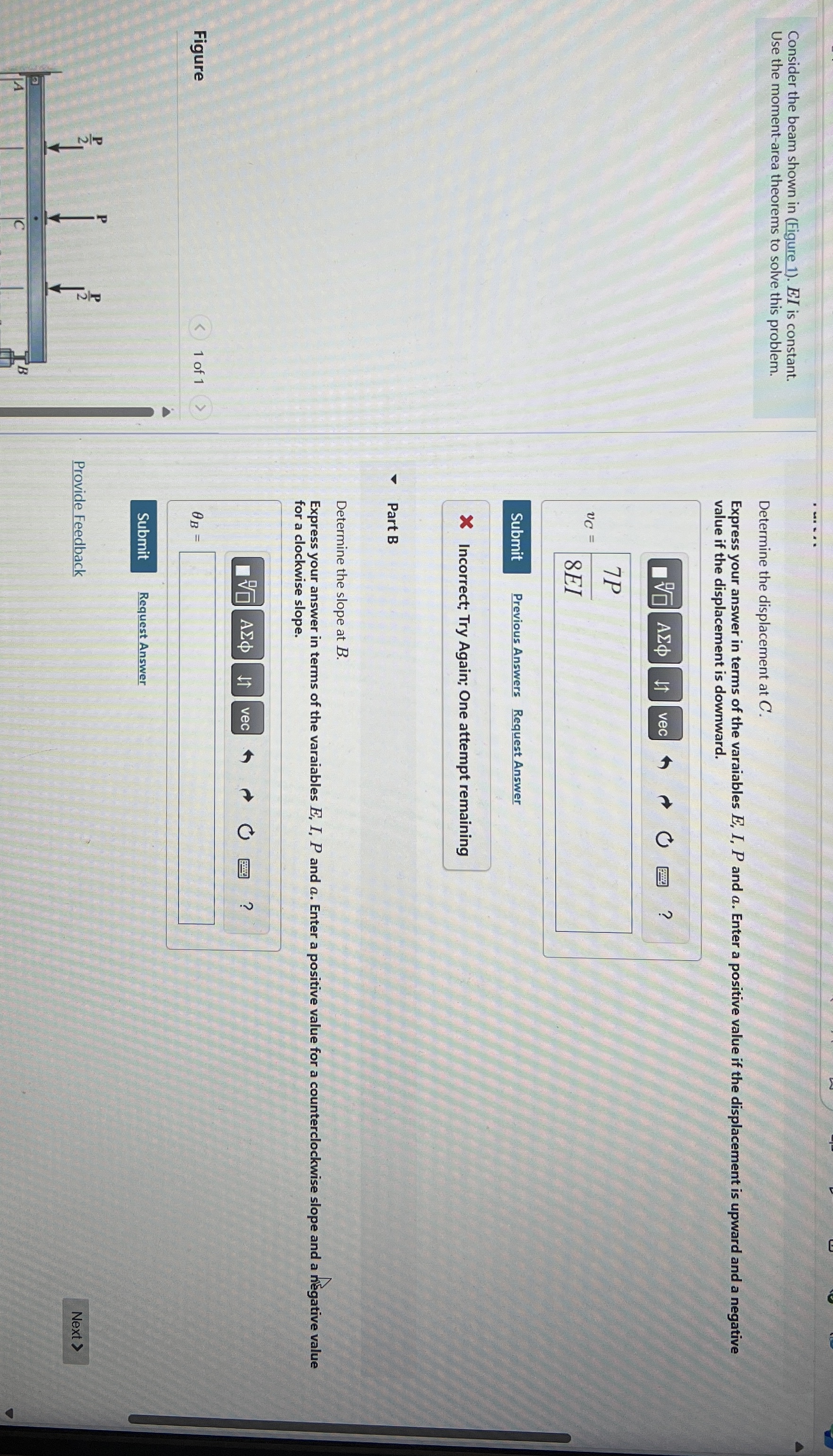 Consider the beam shown in ( Figure 1 ) . E I is