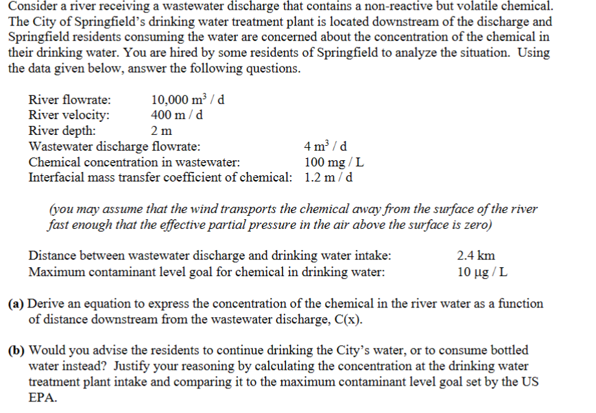 Consider a river receiving a wastewater discharge