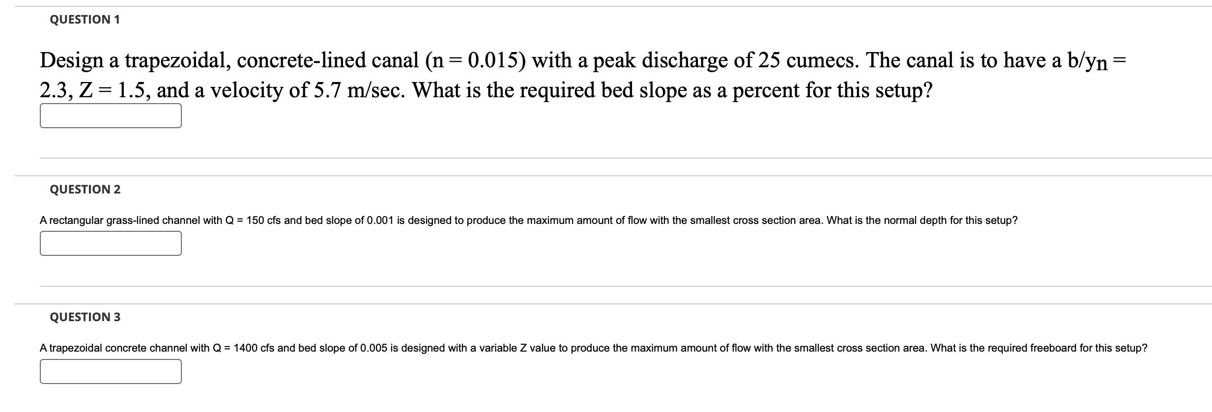 QUESTION 1 Design a trapezoidal, concrete - lined