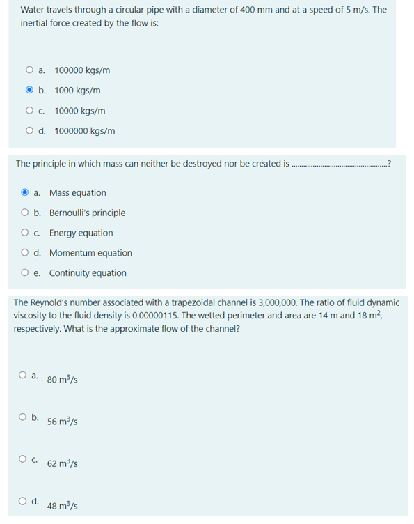 Please give an explanation for each answer. Water