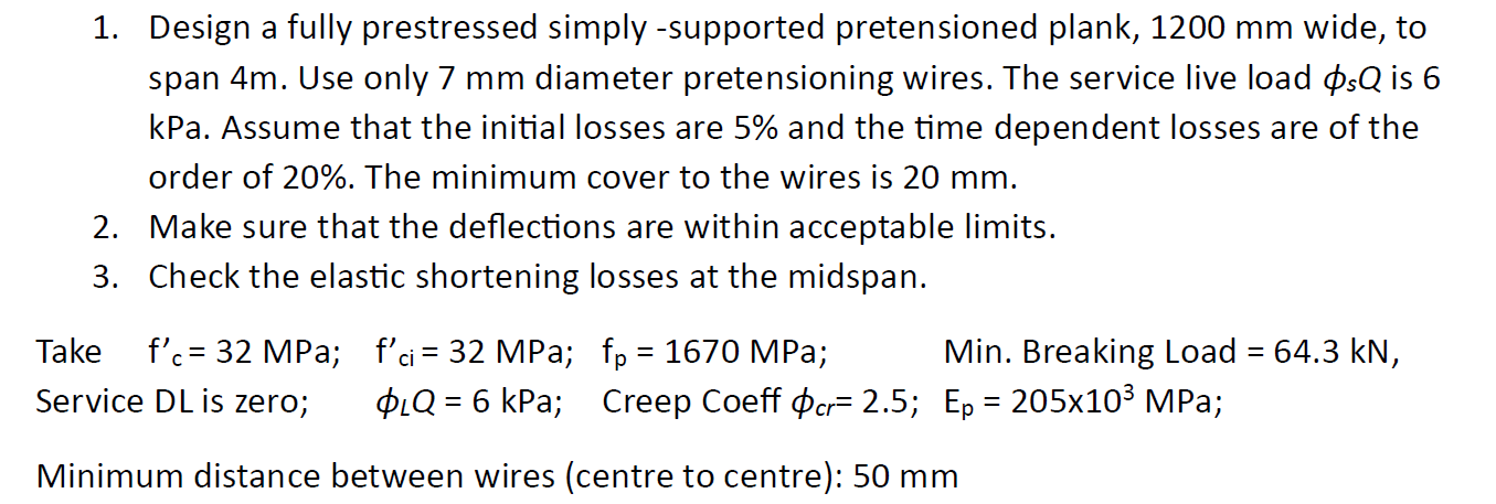Design a fully prestressed simply - supported