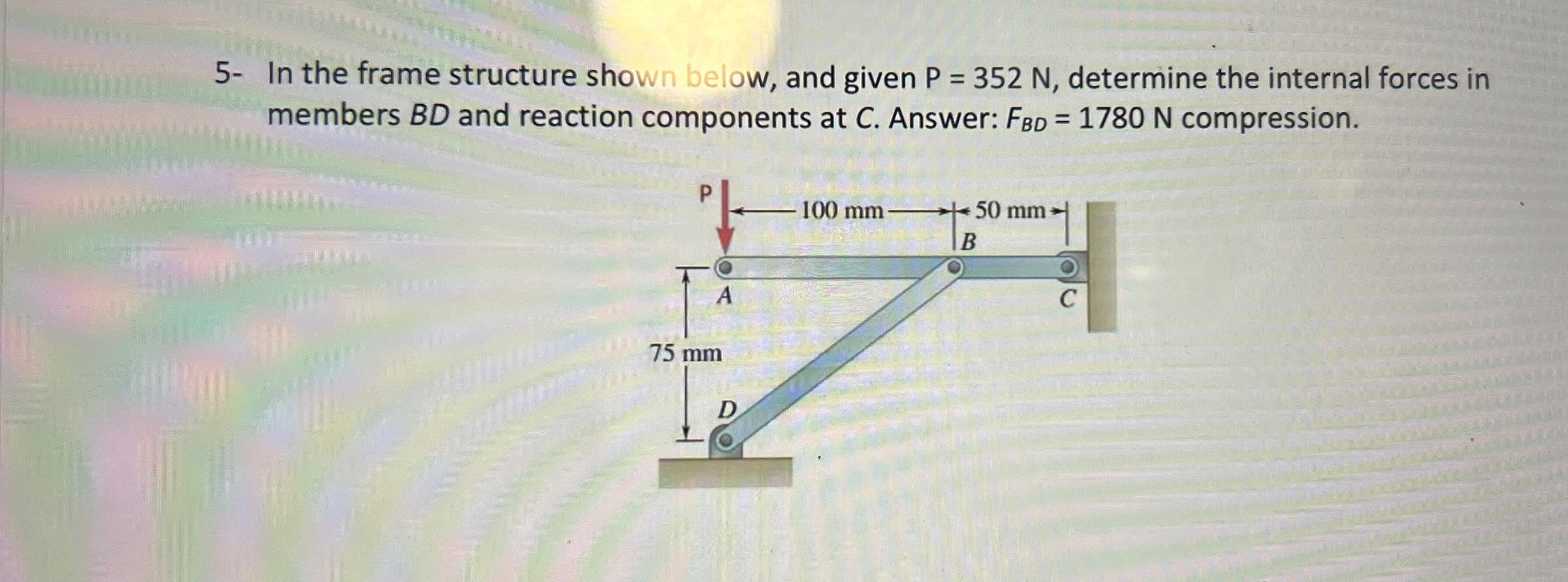 5 - In the frame structure shown below, and given