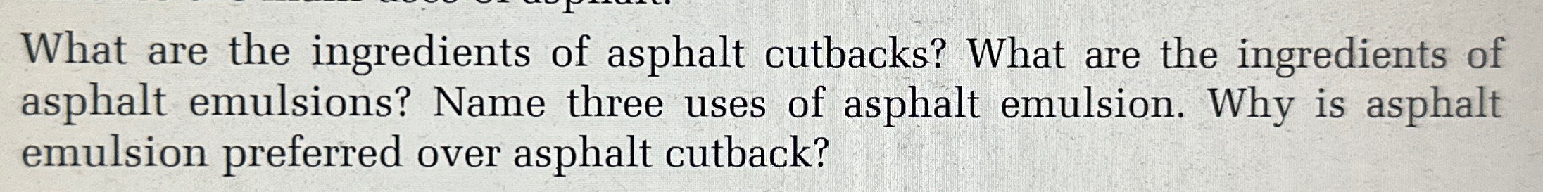 What are the ingredients of asphalt cutbacks?