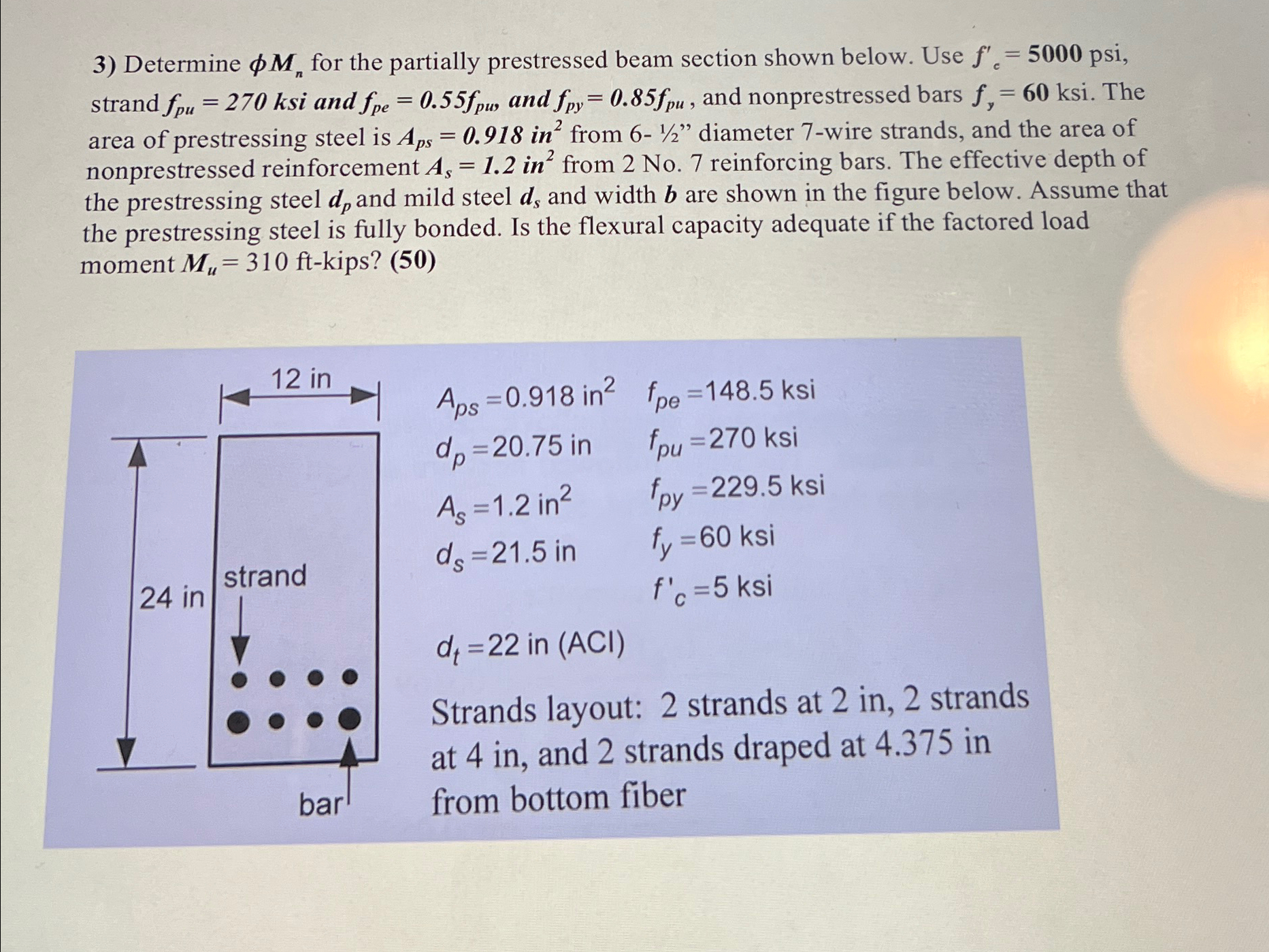 Determine M n for the partially prestressed beam