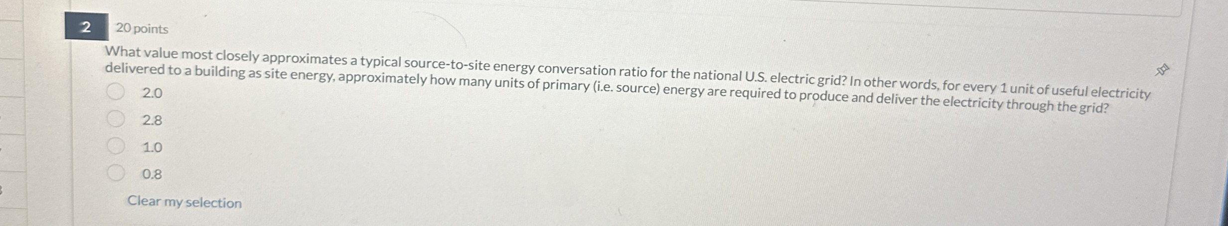 2 0 points What value most closely approximates a