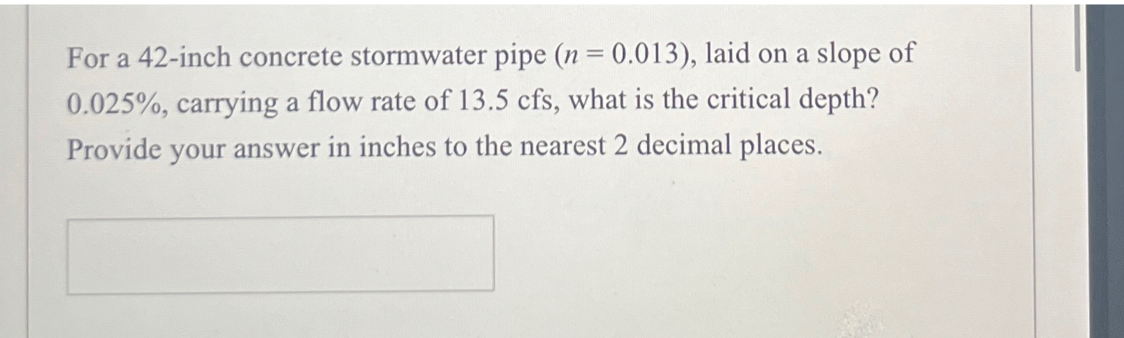 For a 4 2 - inch concrete stormwater pipe ) = ( 0