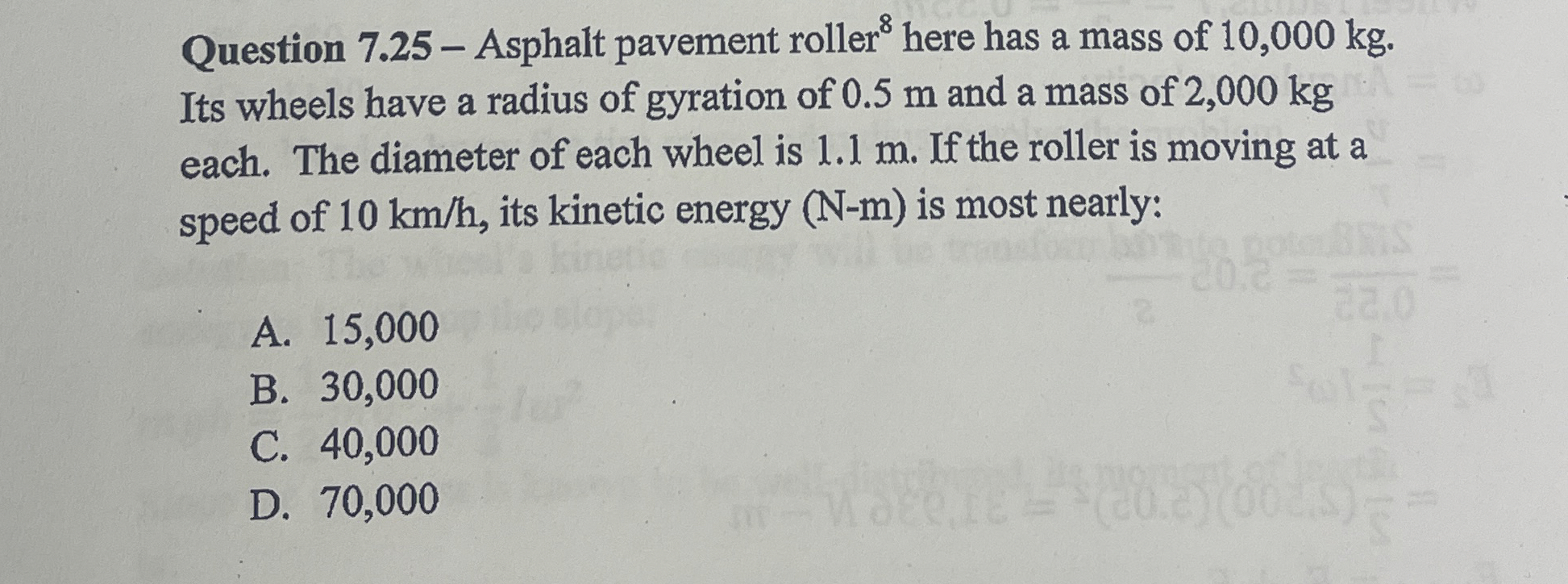 Question 7 . 2 5 - Asphalt pavement roller ? 8