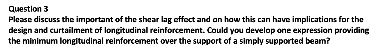 Question 3 Please discuss the important of the