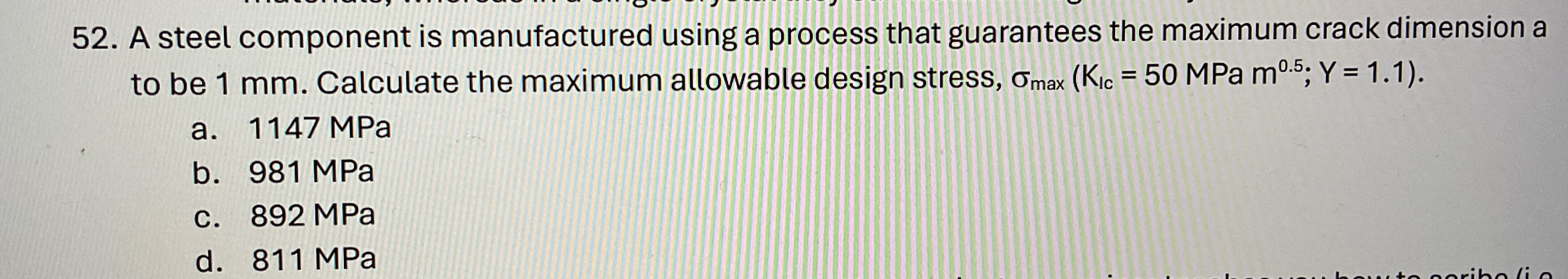 A steel component is manufactured using a process