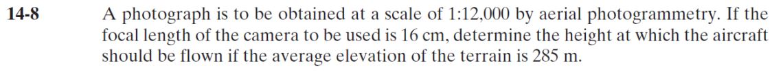 1 4 - 8 A photograph is to be obtained at a scale