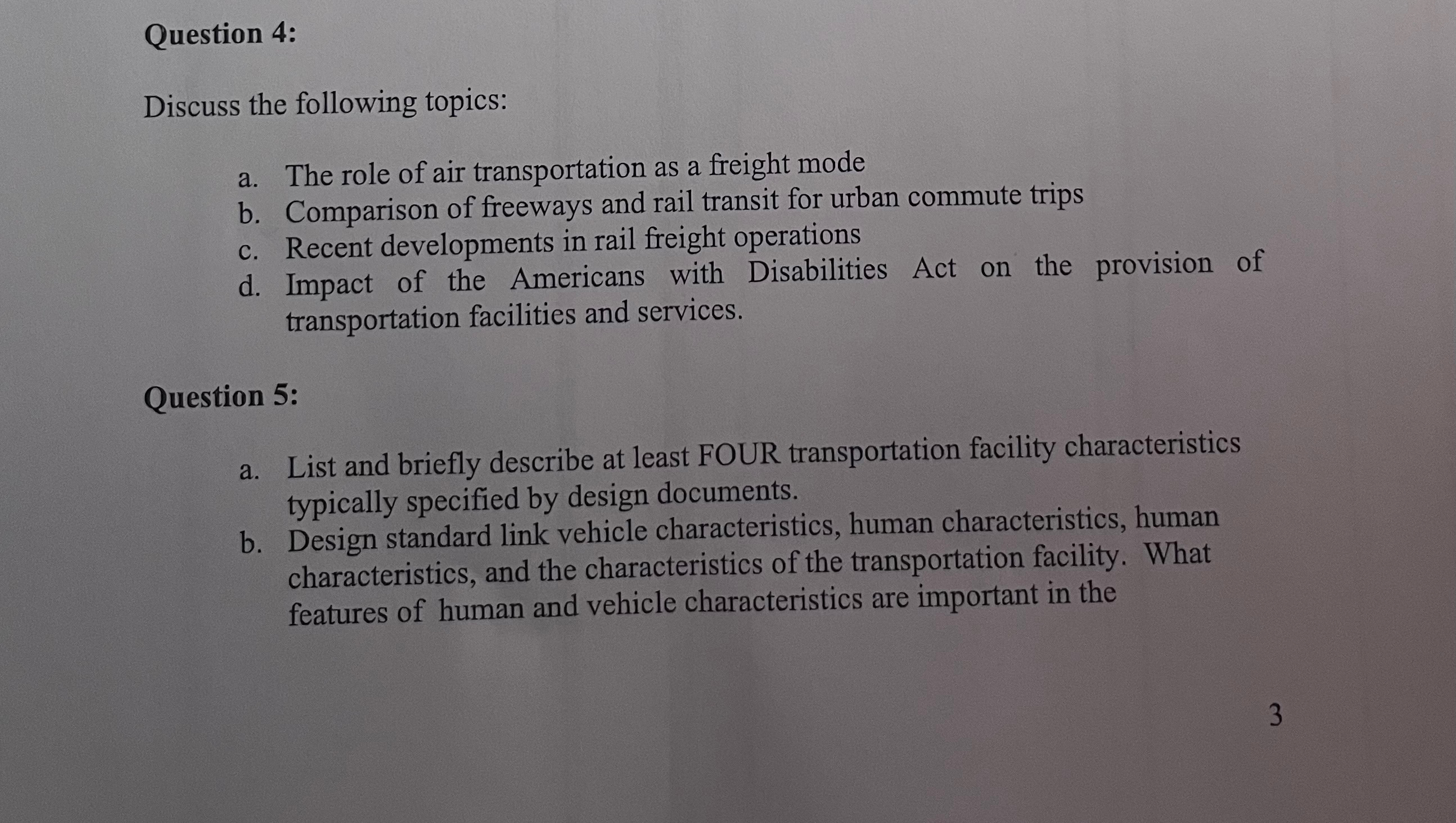 Question 4 : Discuss the following topics: a .