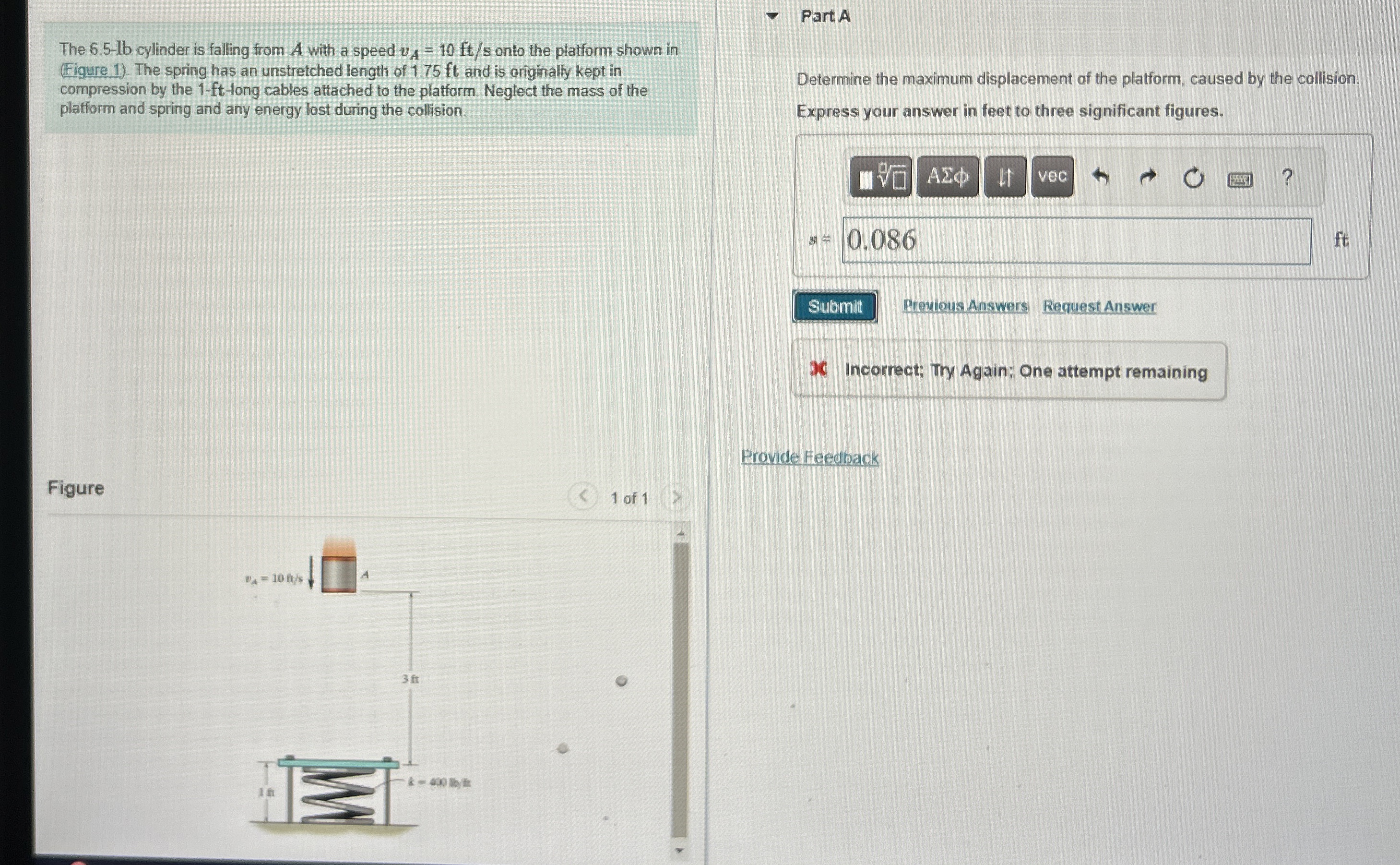Part A The 6 . 5 - 1 l b cylinder is falling from