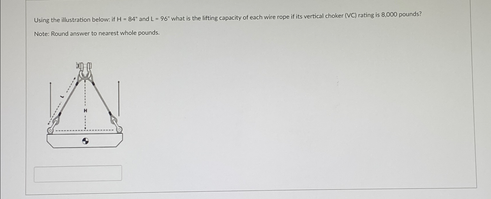 Using the illustration below: if H = 8 4 ' ' and