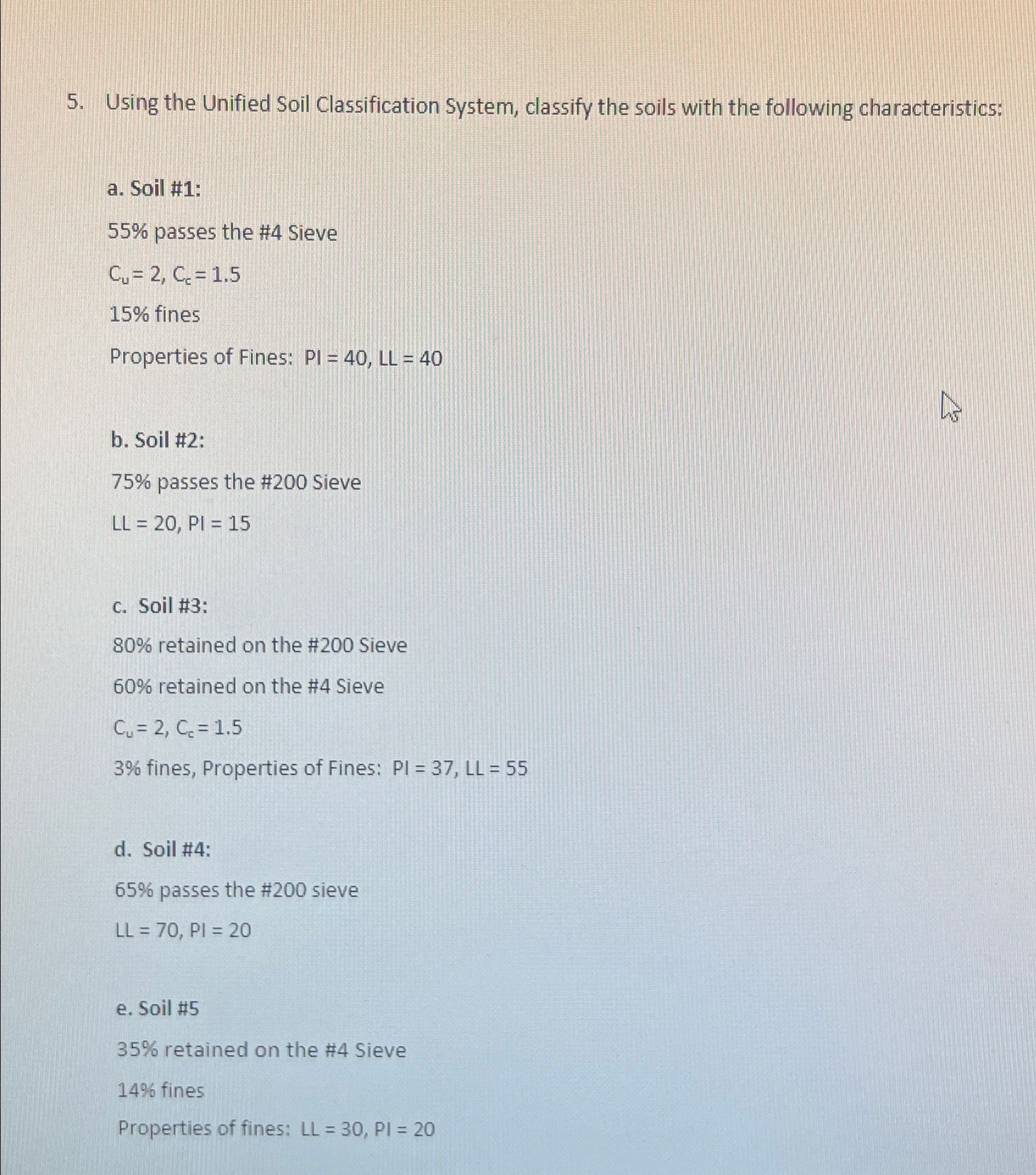 Using the Unified Soil Classification System,