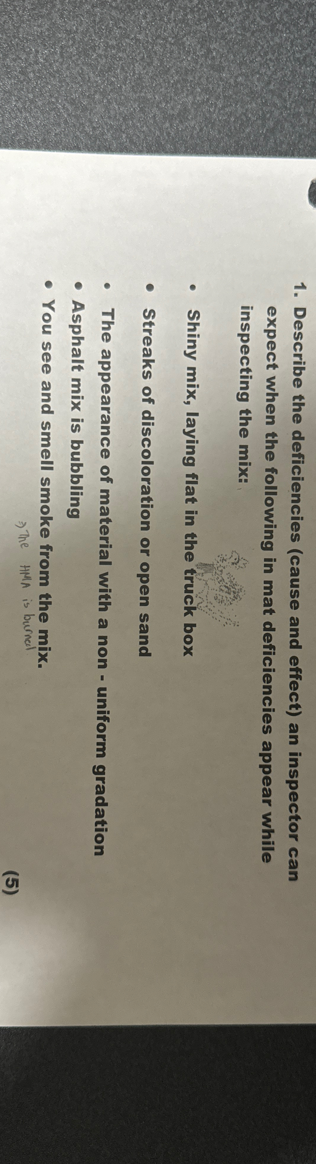 Describe the deficiencies ( cause and effect ) an