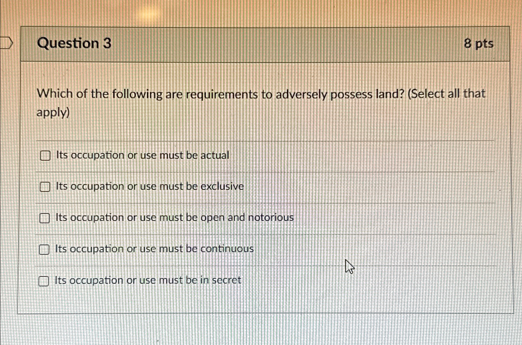 Question 3 8 p t s Which of the following are