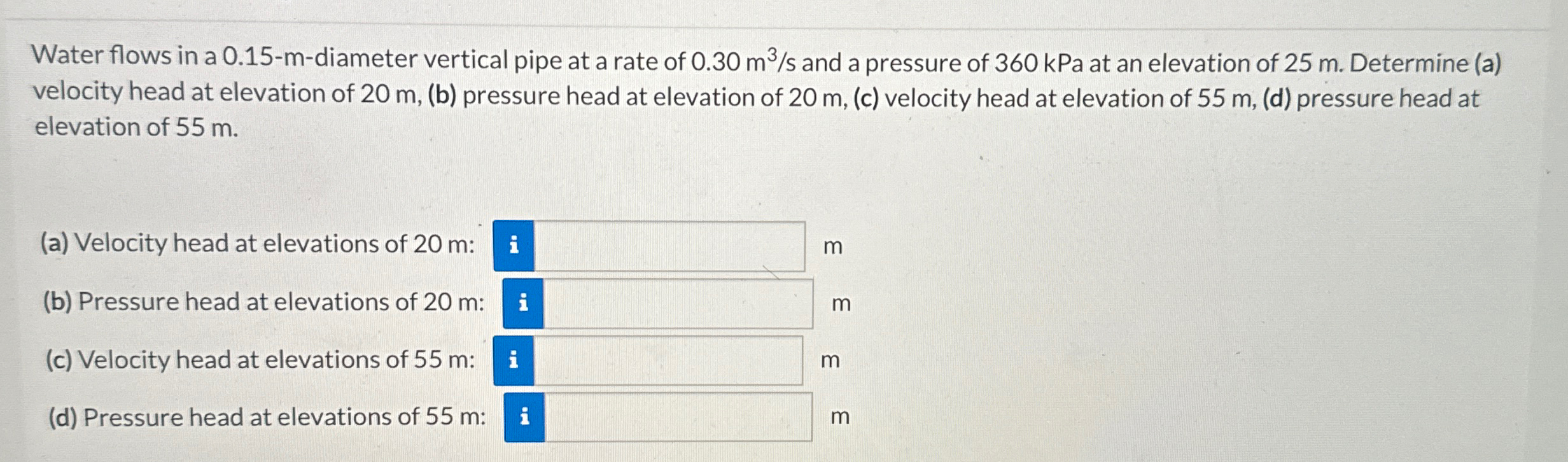 Water flows in a 0 . 1 5 - m - diameter vertical