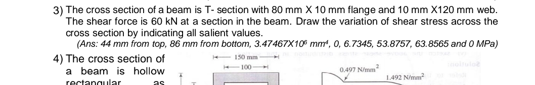 The cross section of a beam is T - section with 8
