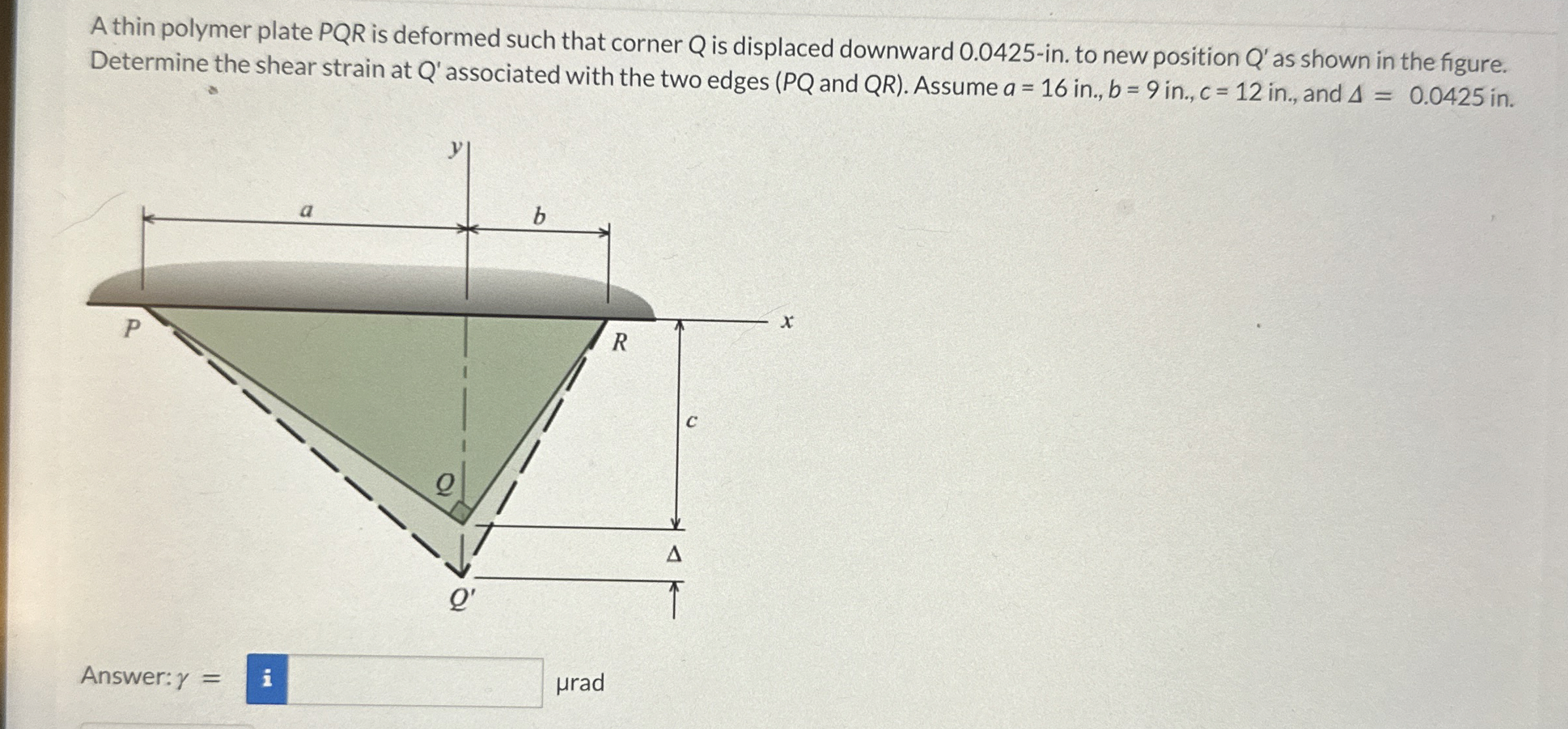 A thin polymer plate P Q R is deformed such that