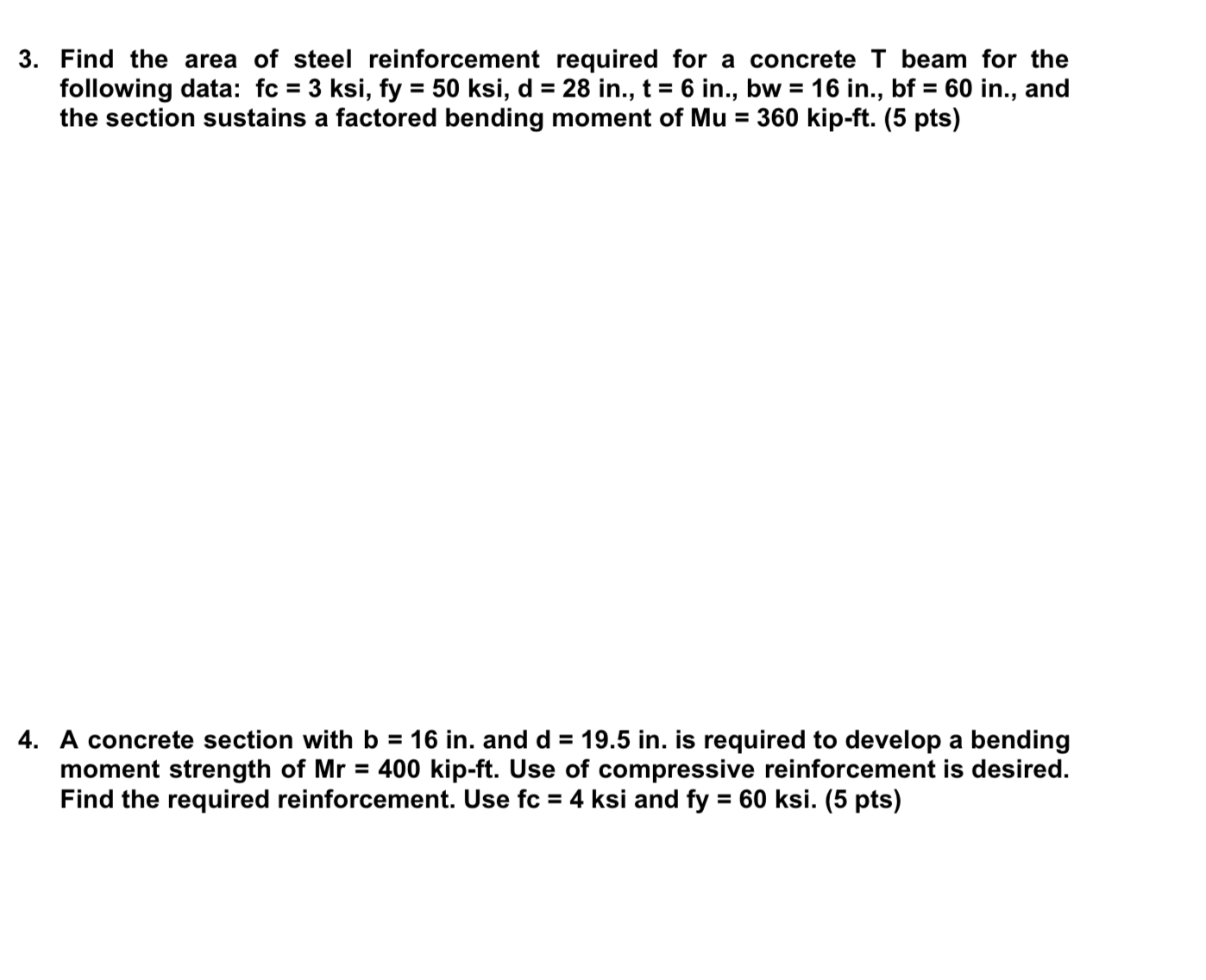 A concrete section with b = 1 6 i n . and d = 1 9