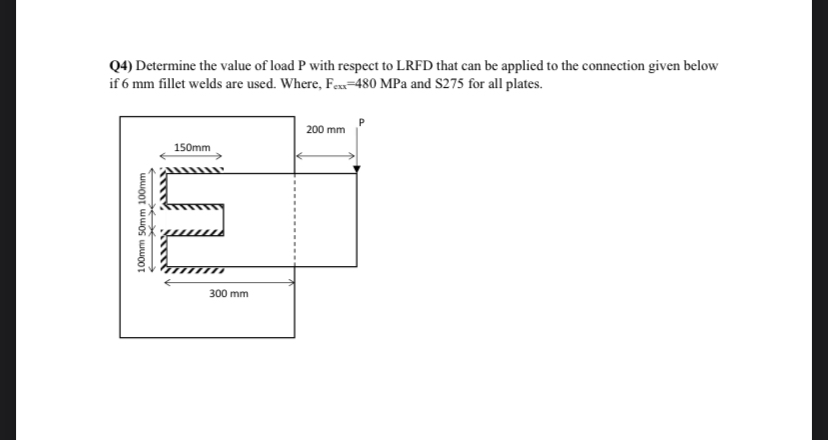 Q 4 ) Determine the value of load P with respect