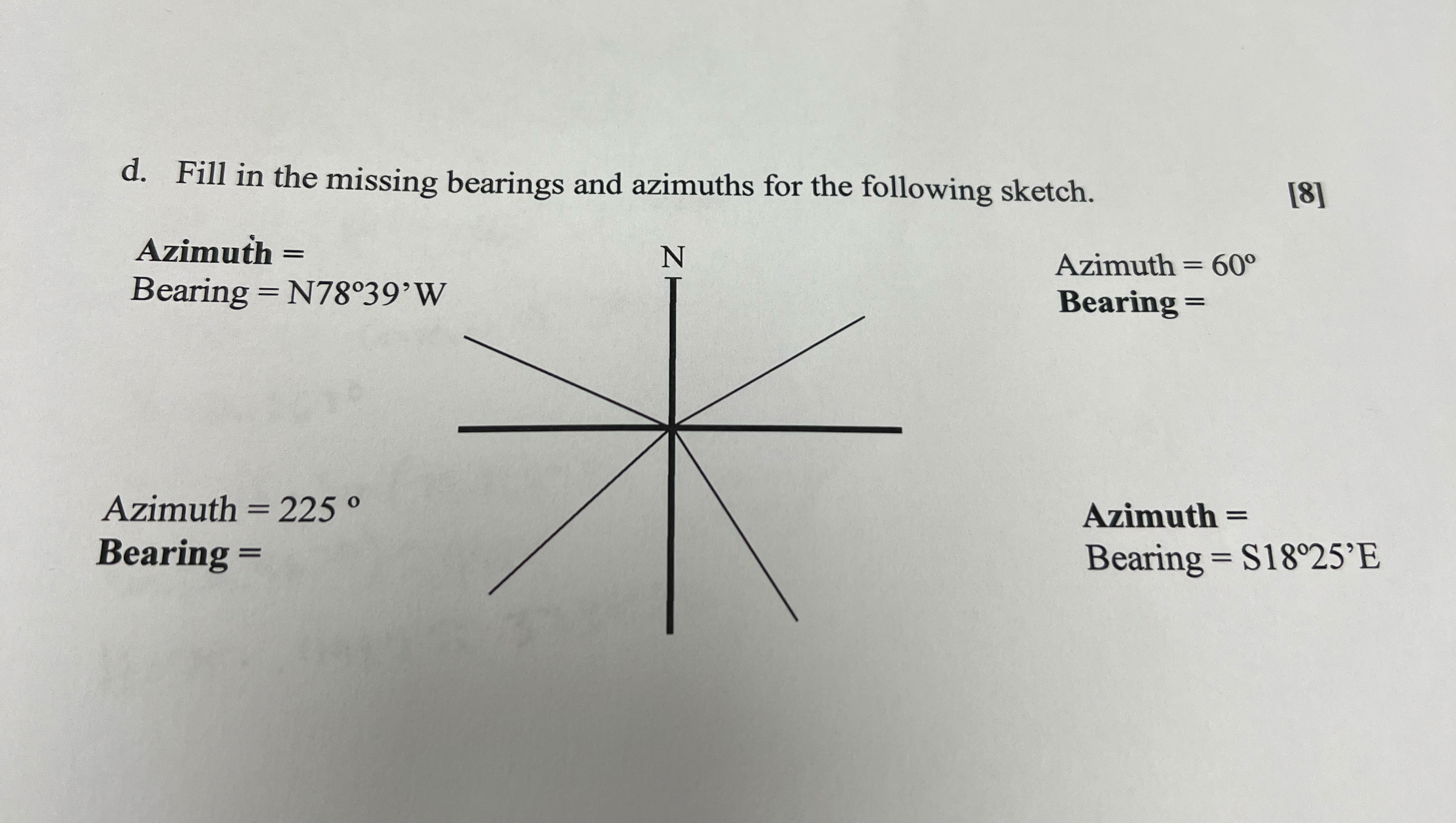 d . Fill in the missing bearings and azimuths for