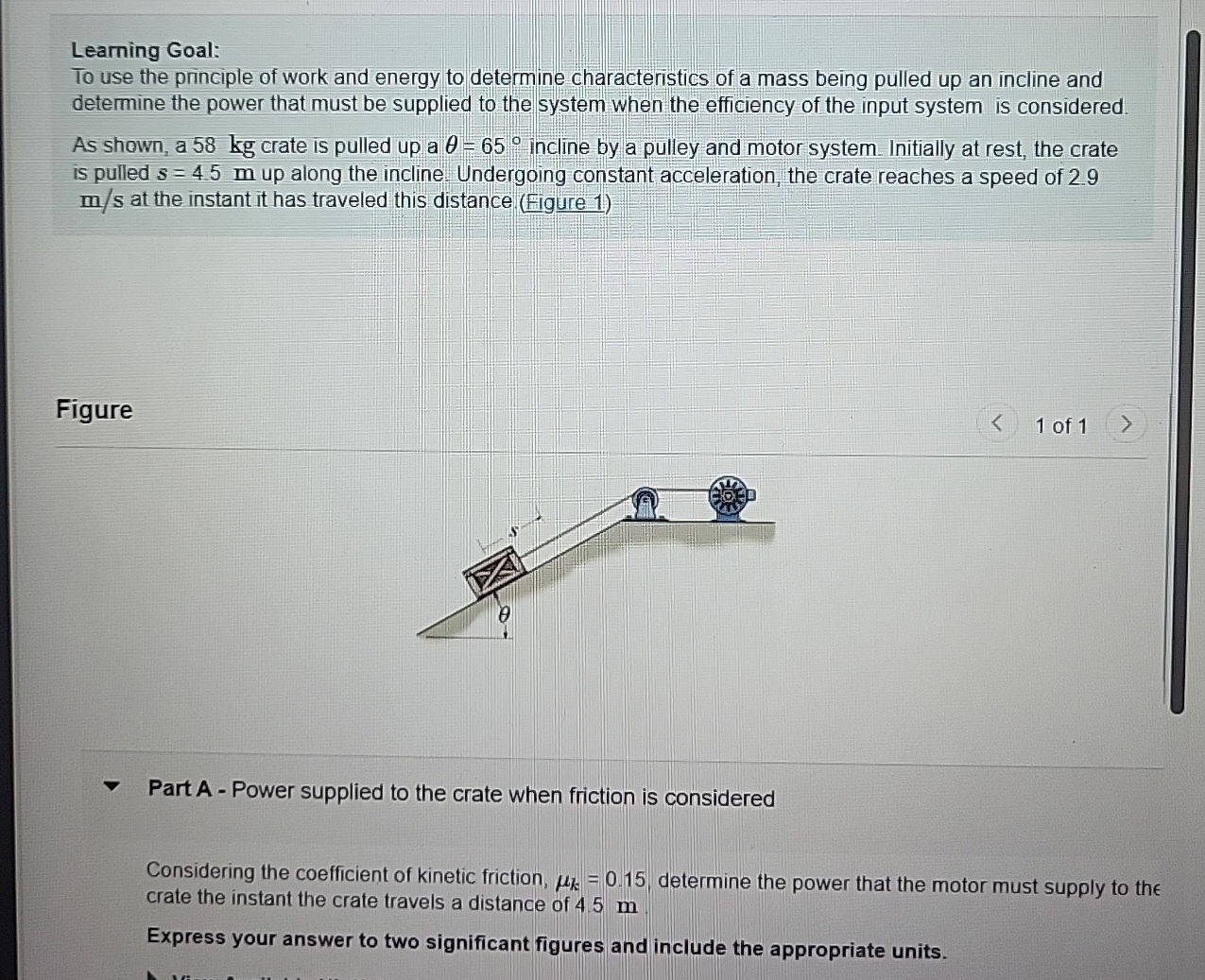 Learning Goal: To use the principle of work and