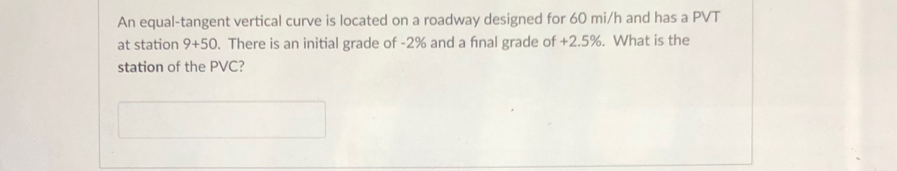 An equal - tangent vertical curve is located on a
