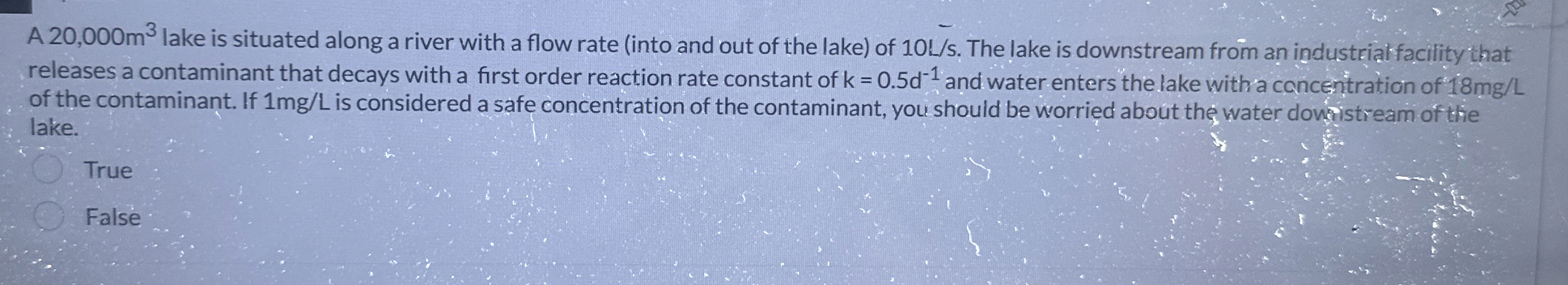 A 2 0 , 0 0 0 m 3 lake is situated along a river