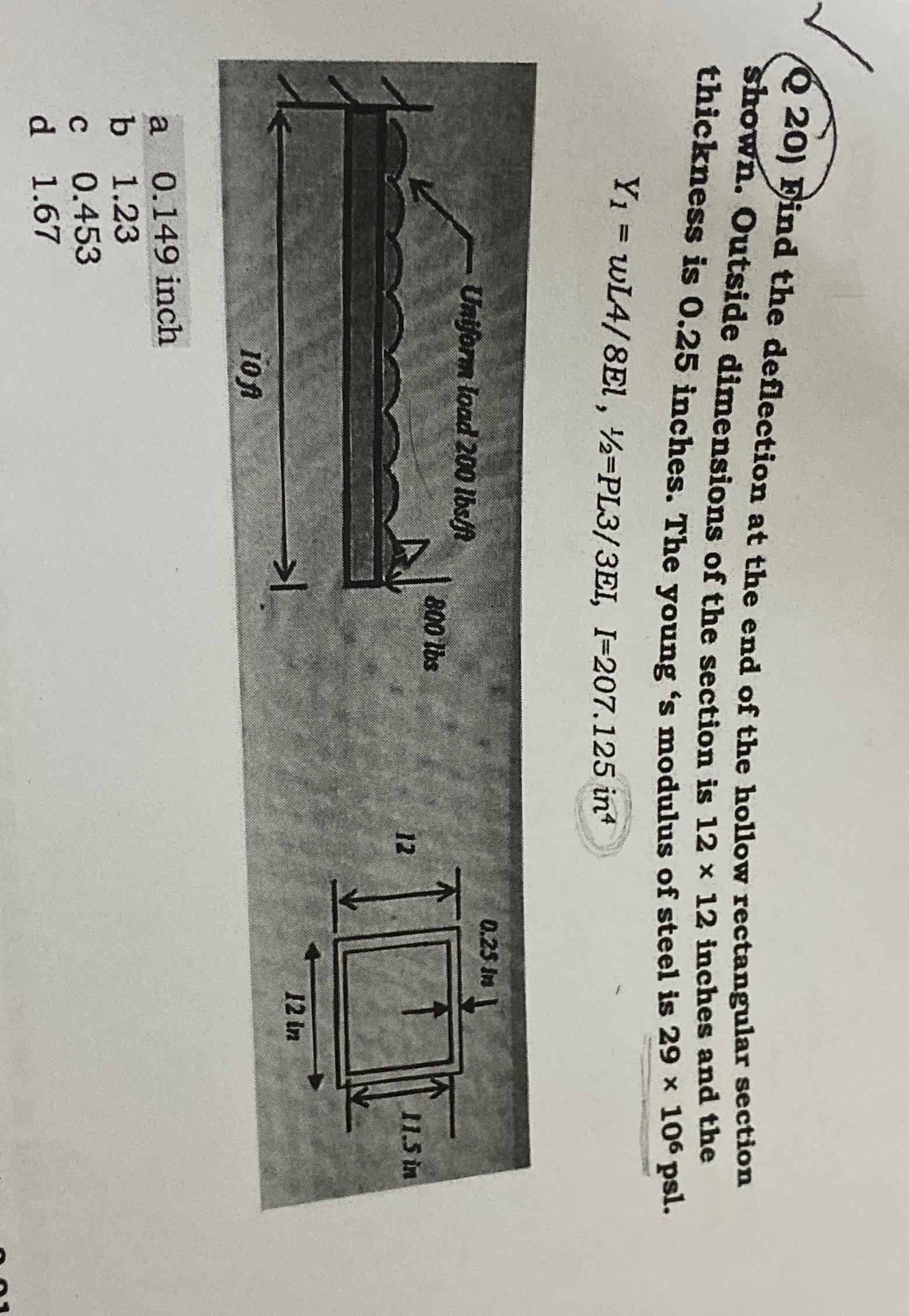 Q 2 0 ) Find the deflection at the end of the