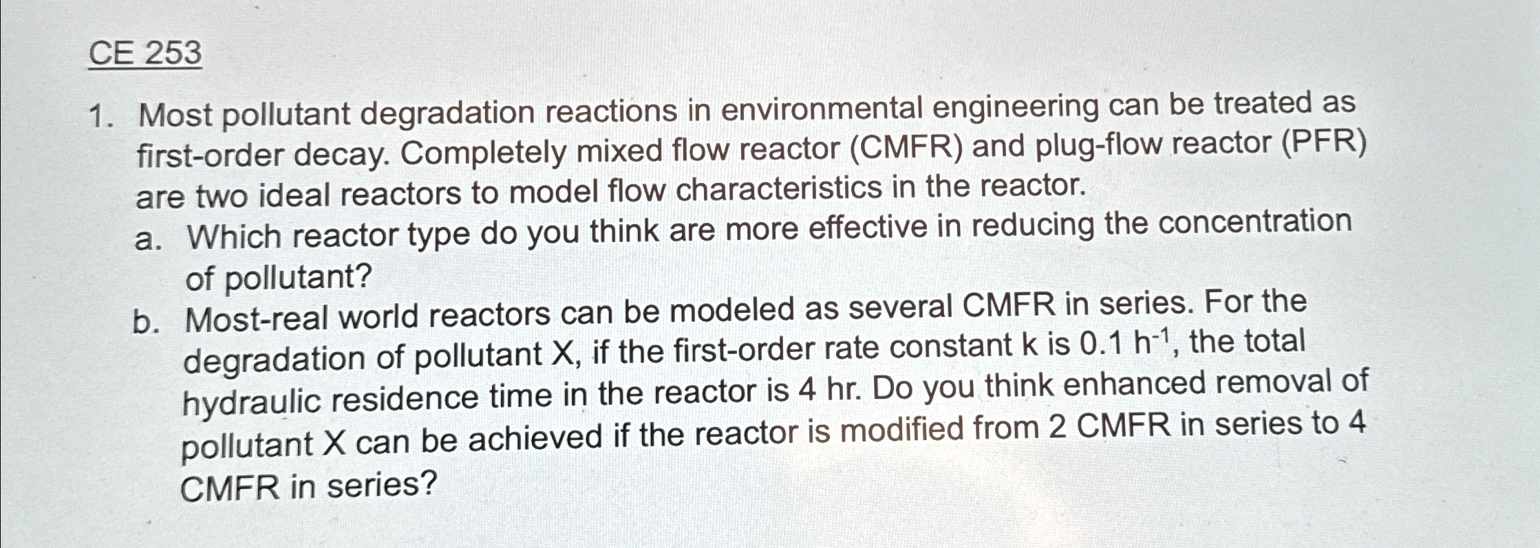 CE 2 5 3 Most pollutant degradation reactions in