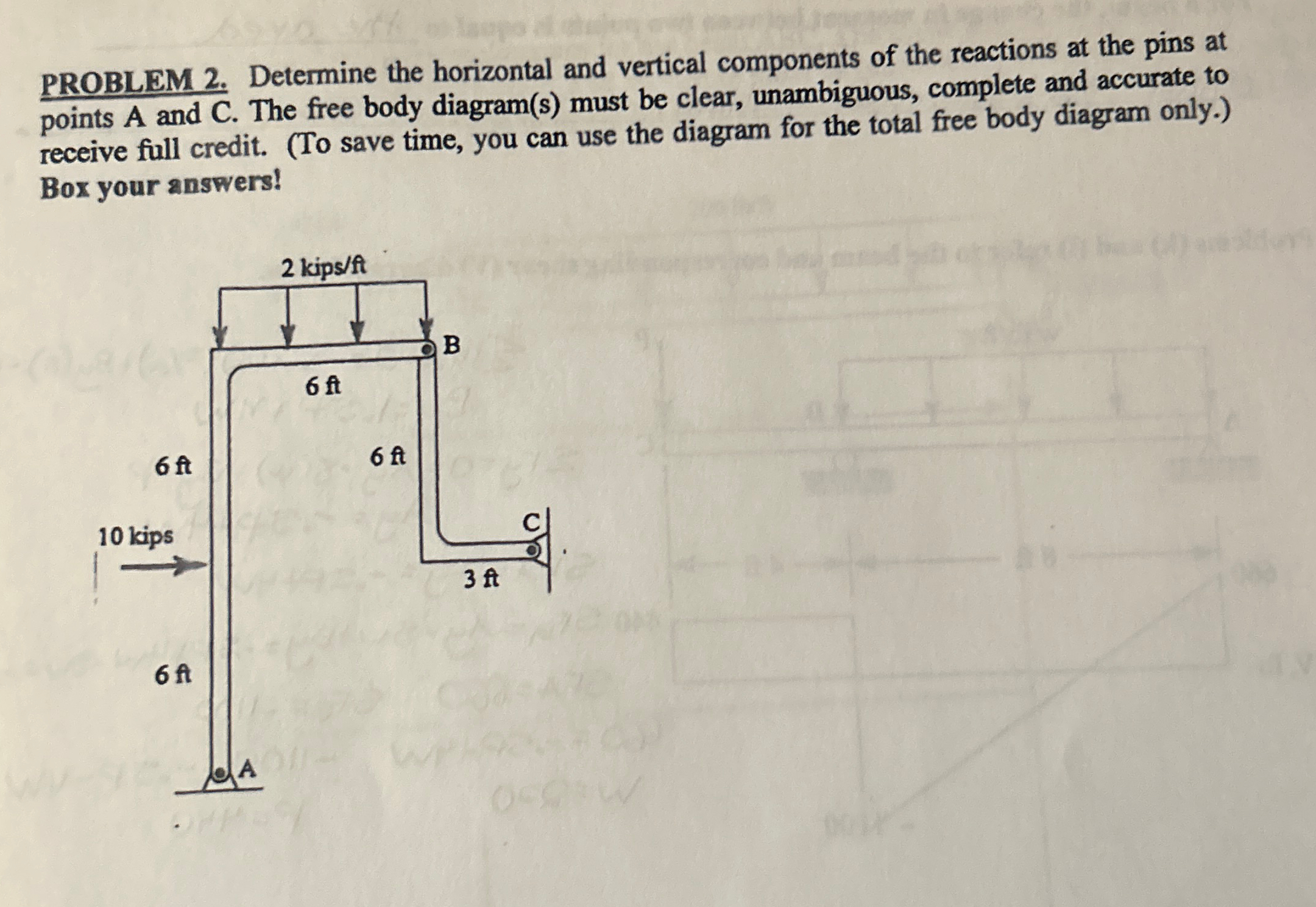 PROBLEM 2 . Determine the horizontal and vertical