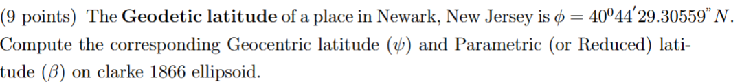 The Geodetic latitude of a place in Newark, New