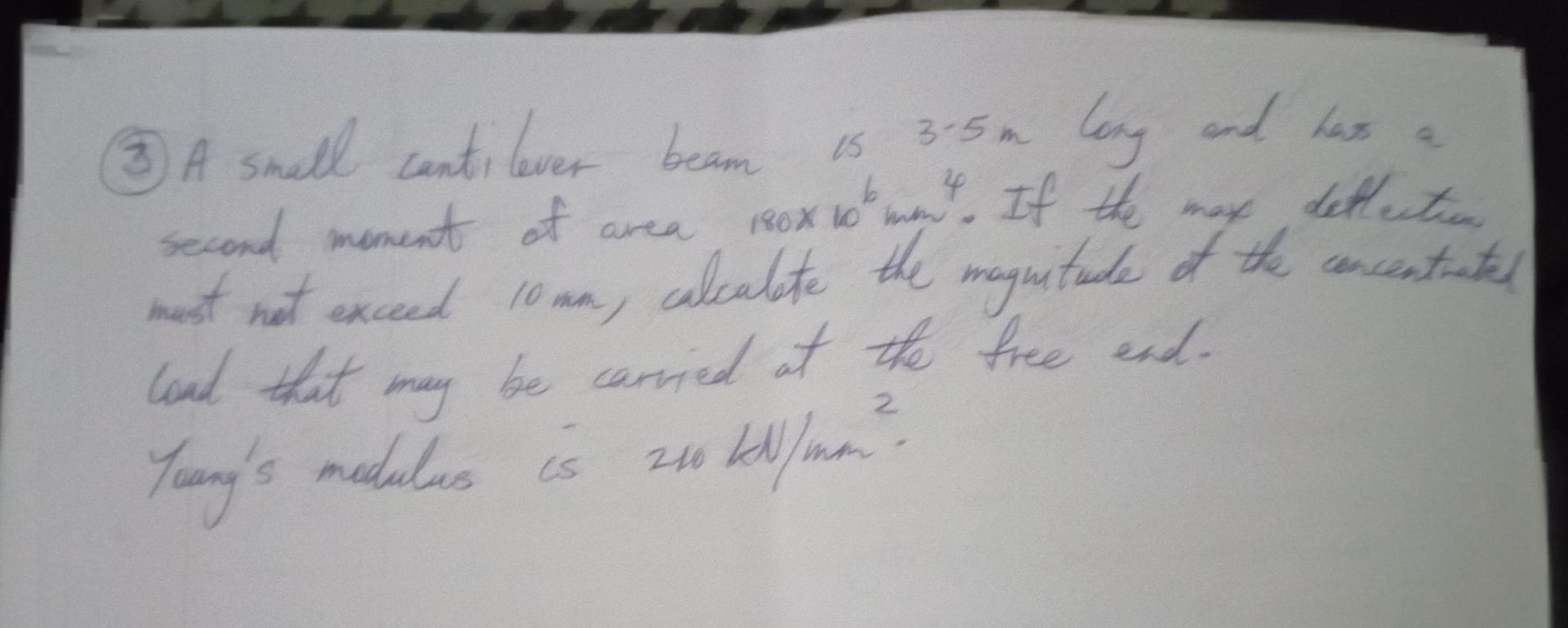 ( 3 ) A small cantilever beam is 3 . 5 m long and