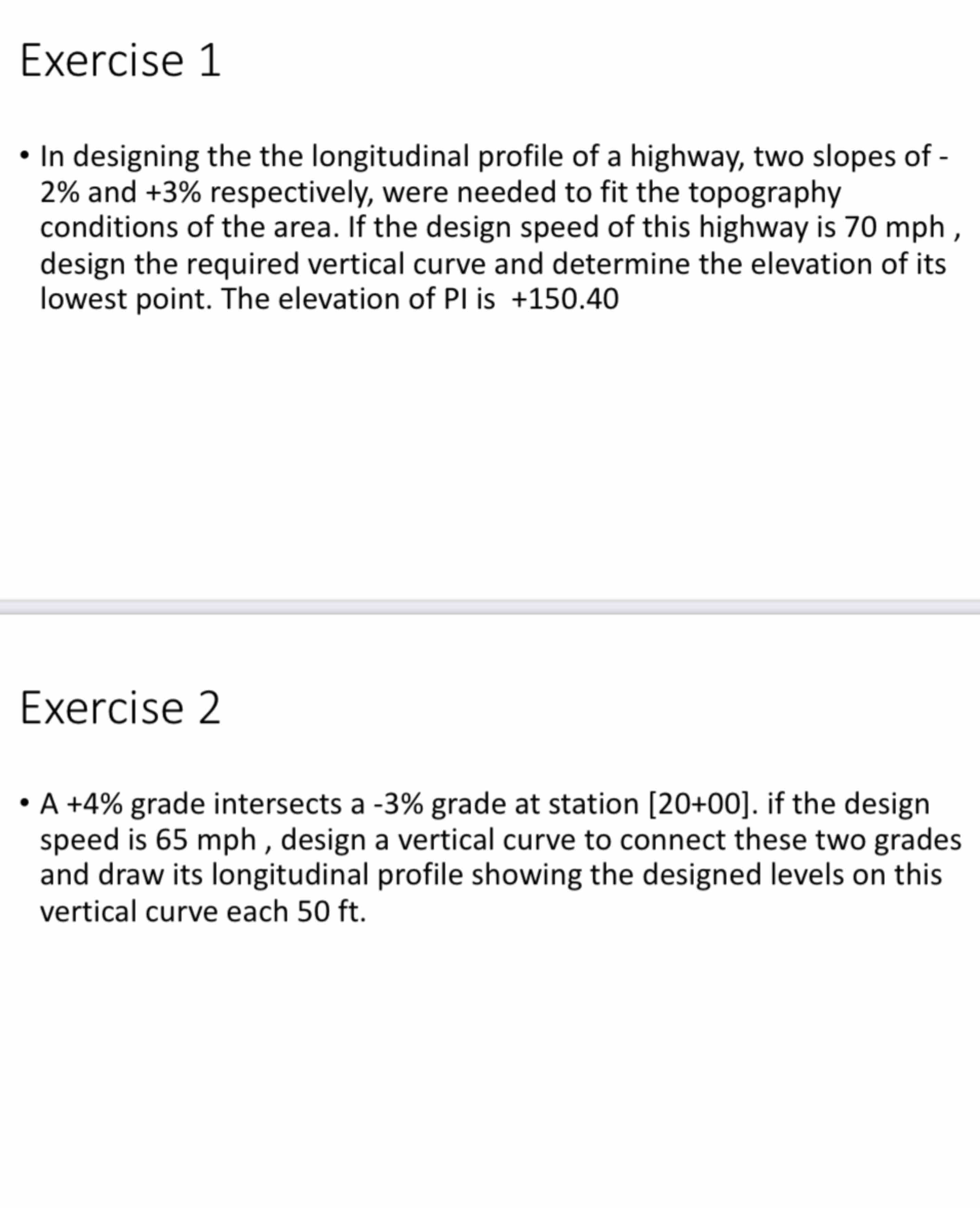 Exercise 1 In designing the the longitudinal