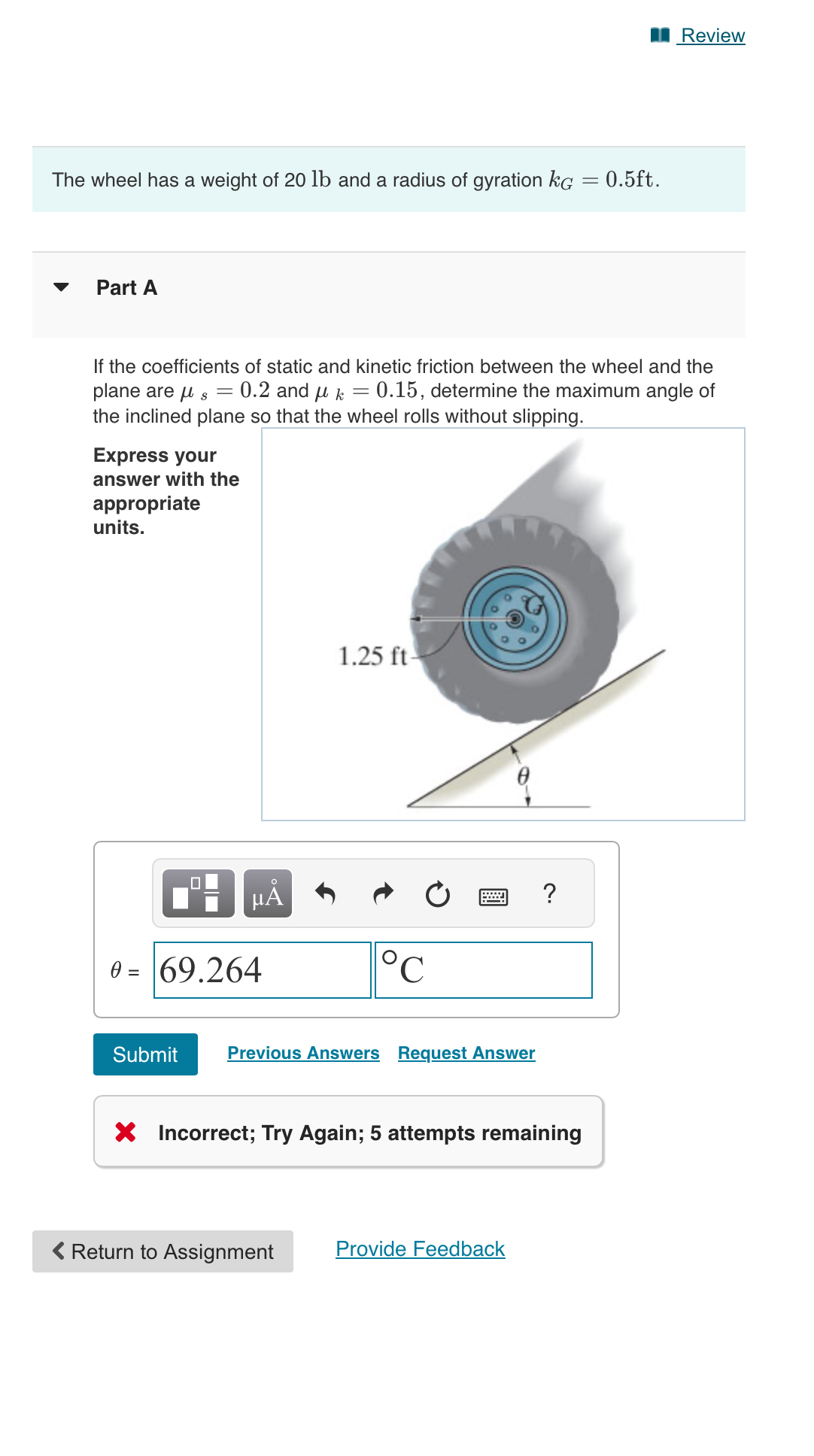 Review The wheel has a weight of 2 0 l b and a