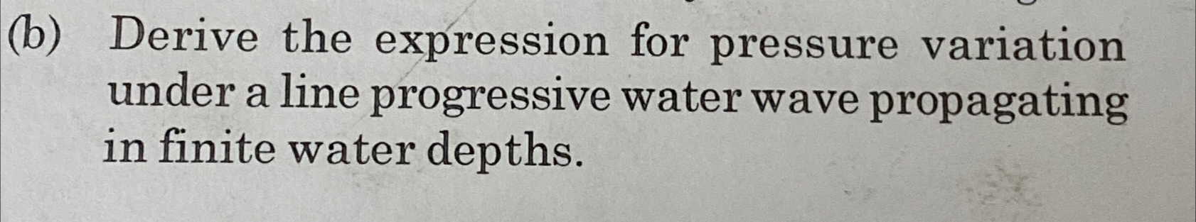 ( b ) Derive the expression for pressure