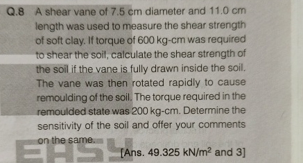 Q . 8 A shear vane of 7 . 5 c m diameter and 1 1