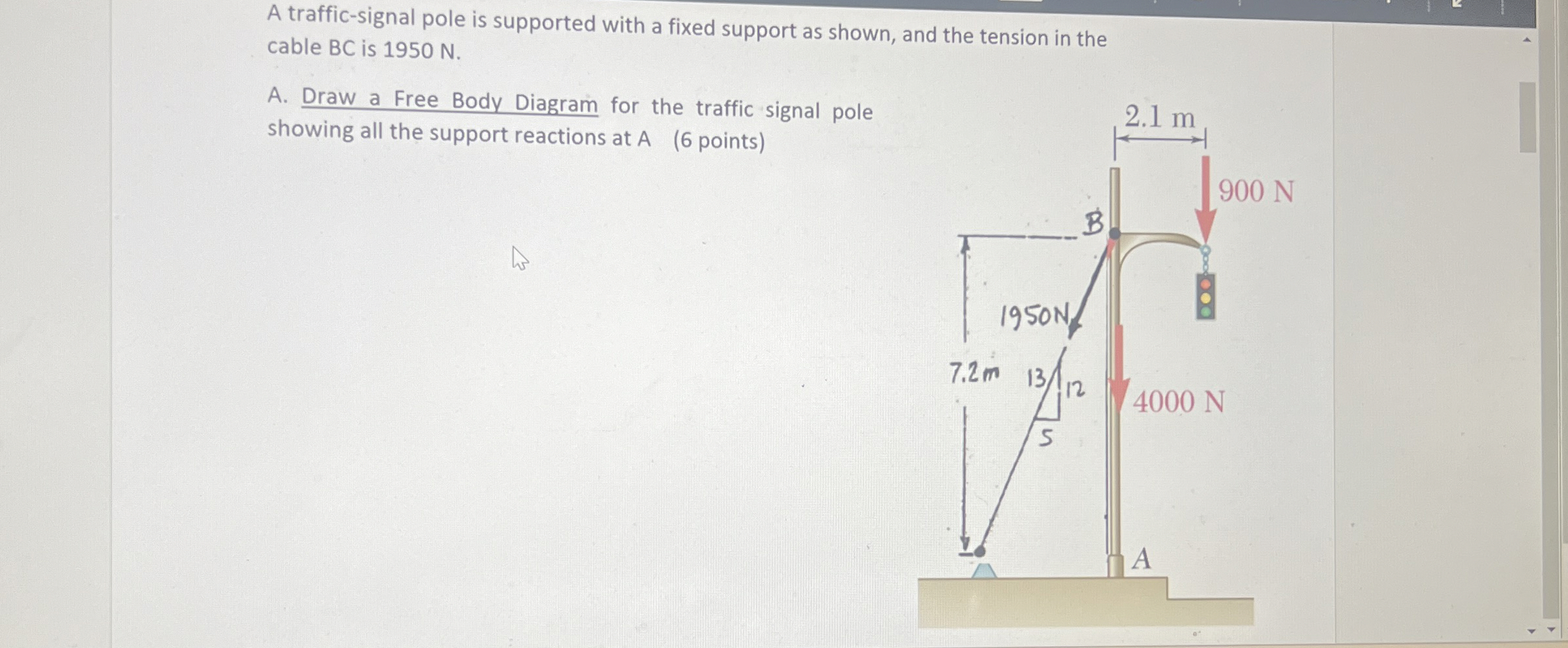 A traffic - signal pole is supported with a fixed