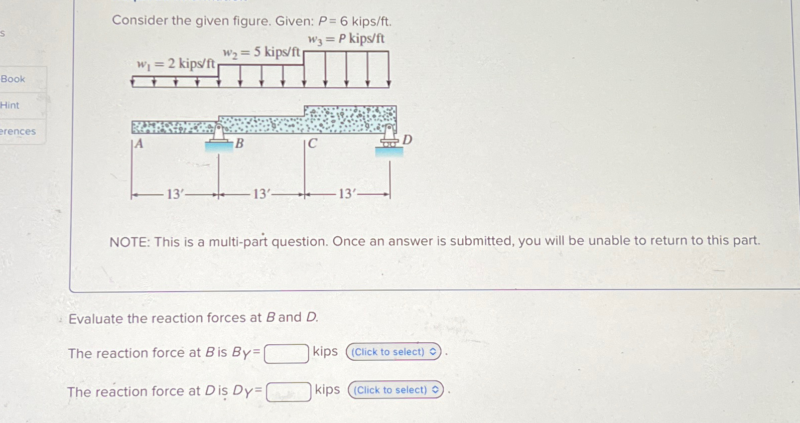 Consider the given figure. Given: P = 6 kip s f t