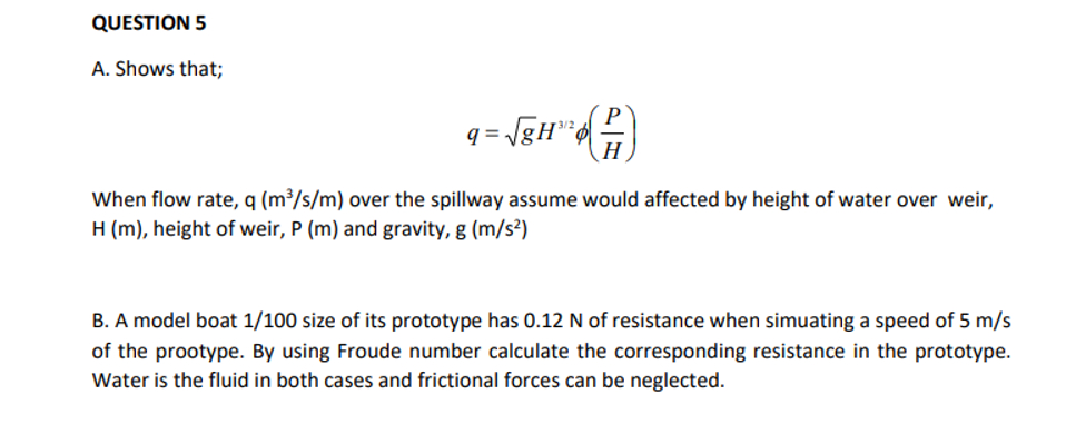 QUESTION 5 A . Shows that; q = g 2 H 3 2 ( P H )