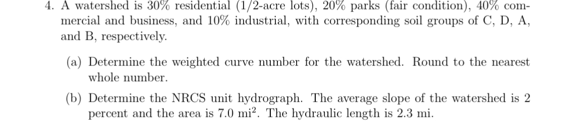A watershed is 3 0 % residential ( 1 / 2 - acre