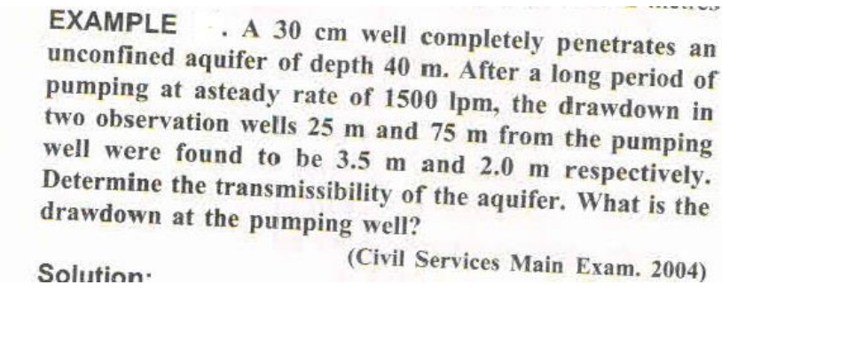 EXAMPLE A 3 0 c m well completely penetrates an