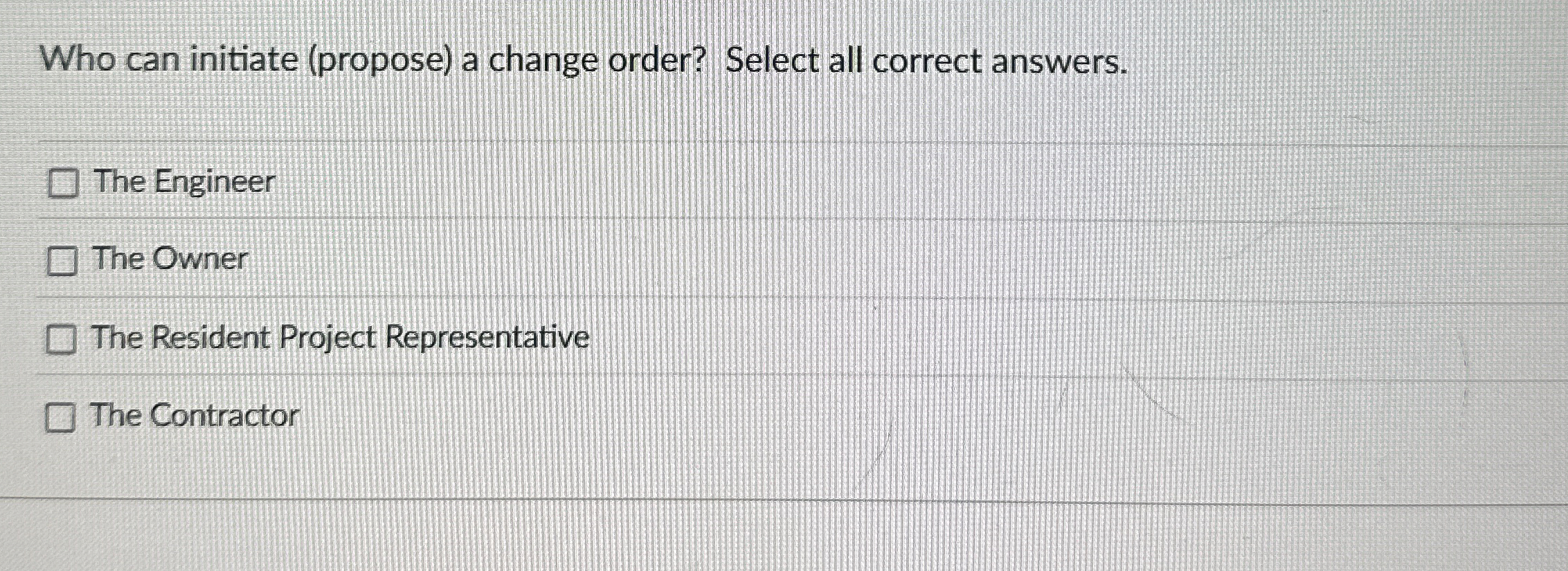 Who can initiate ( propose ) a change order?
