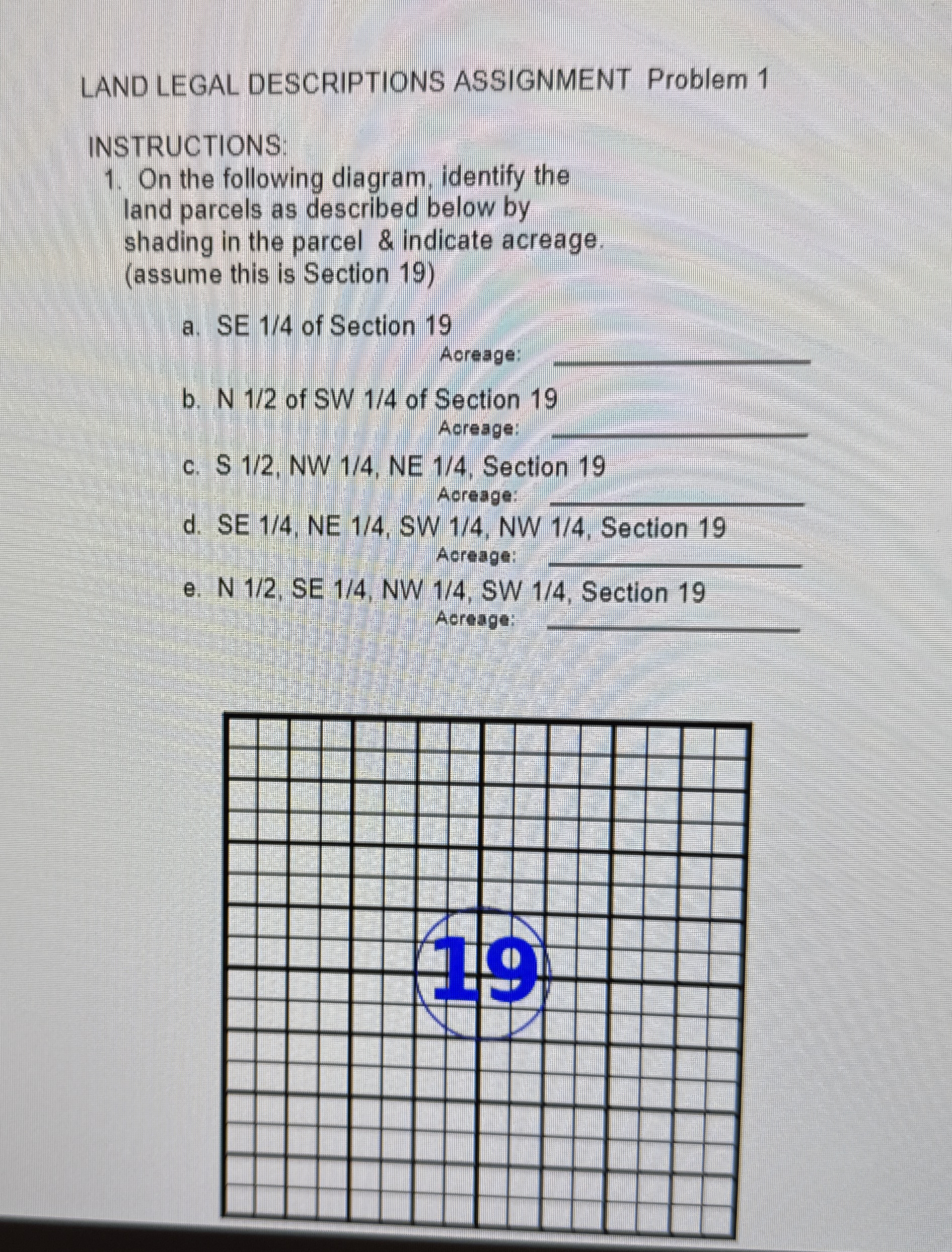 LAND LEGAL DESCRIPTIONS ASSIGNMENT Problem 1