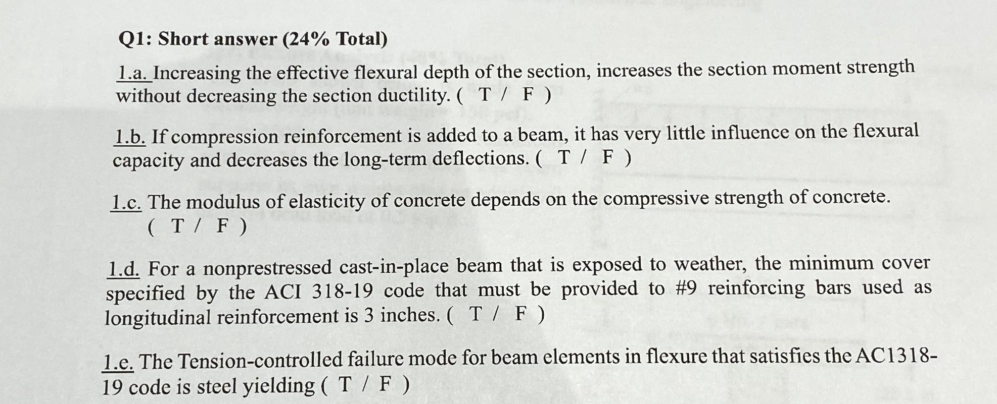 Q 1 : Short answer ( 2 4 % Total ) 1 . a .