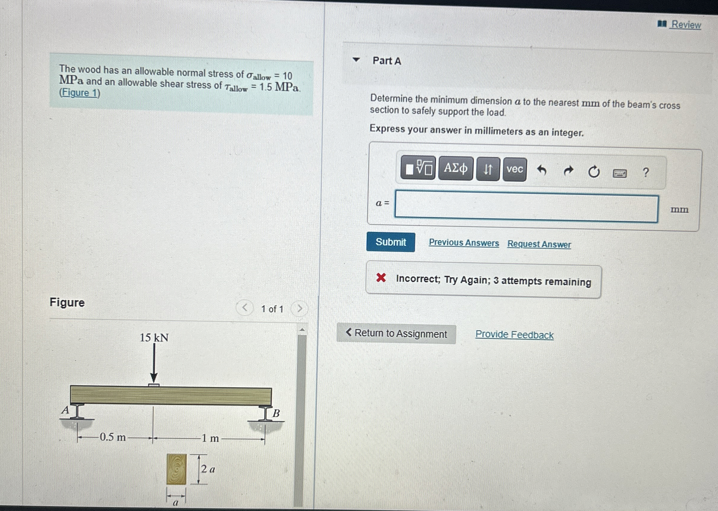 The wood has an allowable normal stress of a l l