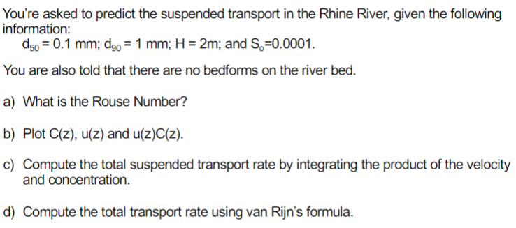 You're asked to predict the suspended transport